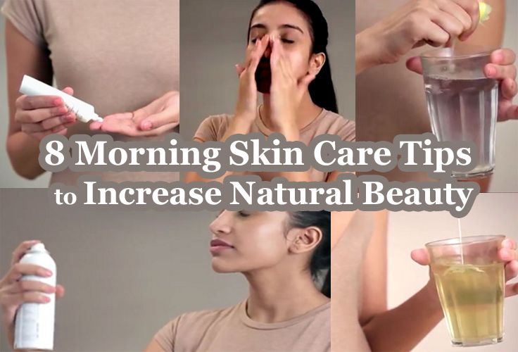 8-Morning-Skin-Care-Tips-for-daily-Routine-to-Increase-Natural-Beauty